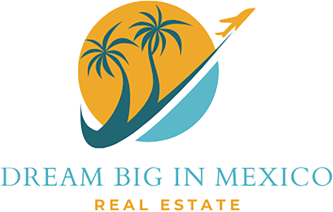 Dream Big in Mexico